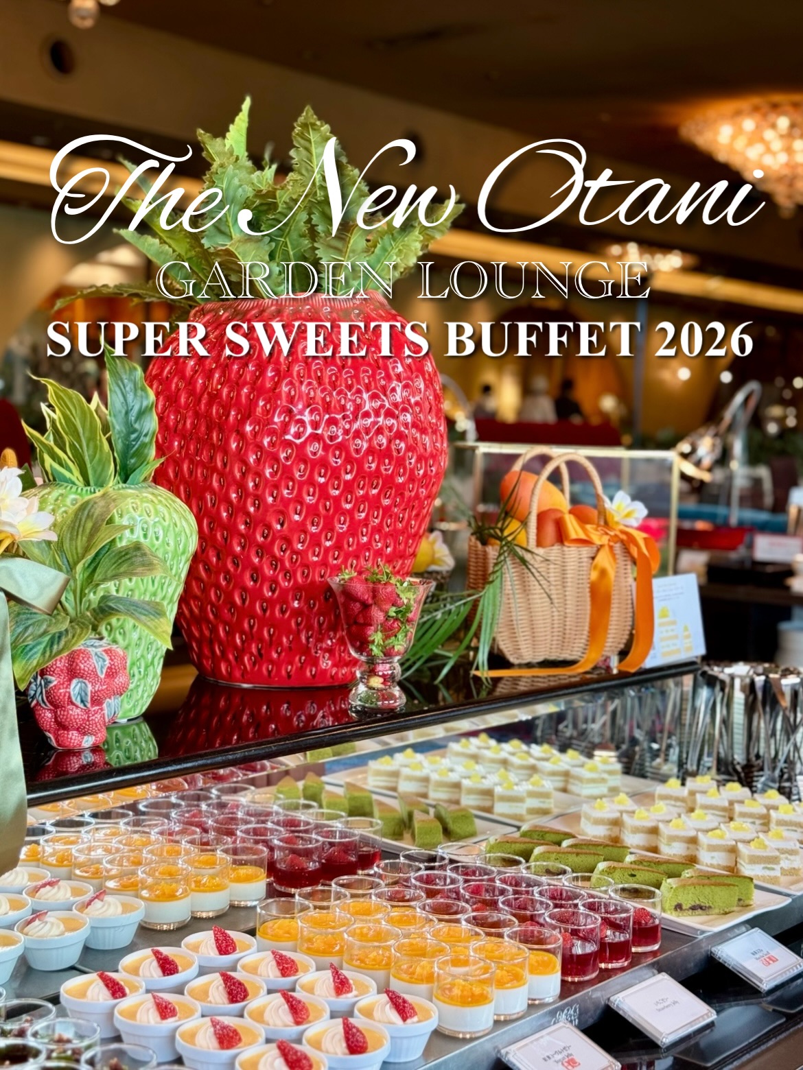 スーパースイーツビュッフェ2026 ～いちご・抹茶・マンゴー